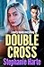 Double Cross (The Kennedy Twins #3)