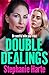 Double Dealings (Kennedy Twins, #2)