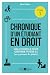 Chronique d'un étudiant en droit: Mes conseils pour obtenir votre L1 (en y prenant du plaisir)