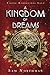 A Kingdom of Dreams (Viking Bloodlines Saga, #1)