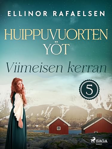 Viimeisen kerran (Kindle Edition)