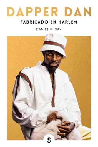 Dapper Dan: Fabricado en Harlem (Paperback)