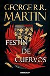 Festín de cuervos...