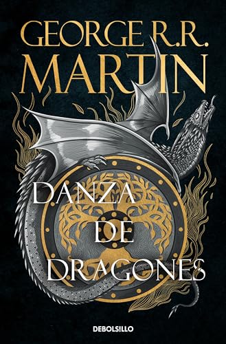 Danza de dragones (Canción de Hielo y Fuego 5): Los libros que inspiraron la serie Juego de Tronos de HBO