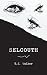 Selcouth by T.J. Walker