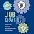 Job Crafting by Benjamin Laker