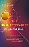 The Unshatterables