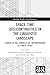 Space-Time (Dis)continuities in the Linguistic Landscape: Studies in the Symbolic (Re-)appropriation of Public Space (Routledge Studies in Sociolinguistics)