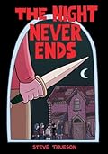 The Night Never Ends