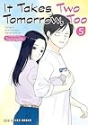 It Takes Two Tomorrow, Too Volume 5 by Suzuyuki