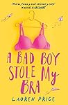 A Bad Boy Stole M...