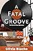 A Fatal Groove (The Record Shop Mysteries, 2)