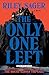 The Only One Left
