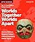 Worlds Together, Worlds Apart