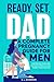 Ready, Set, Dad - A Complet...
