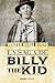 La saga de Billy the Kid: U...