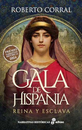 Portada de Gala de Hispania: Reina y esclava, de Roberto Corral