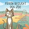 Frieda Besucht den Zoo
