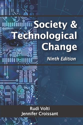 Society and Technological Change, Ninth Edition (Paperback)