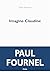 Imagine Claudine by Paul Fournel