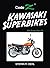 Kawasaki Superbikes: 900 Su...