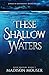 These Shallow Waters (Deep Waters Book 1)