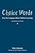 Choice Words: How Our Language Affects Children’s Learning