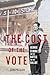 The Cost of the Vote: George Elmore and the Battle for the Ballot