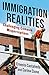 Immigration Realities by Ernesto Castañeda Immigration Realities by Ernesto Castañeda