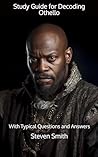 Study Guide for Decoding Othello: With Typical Questions and Answers (Classic Books Explained)