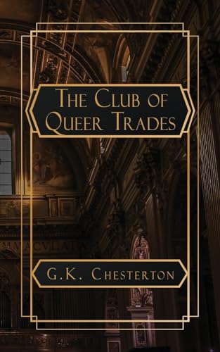 The Club of Queer Trades