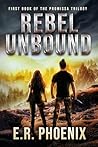 Book cover for Rebel Unbound: First Book of the Promissa Trilogy