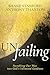 Un-failing: Stumbling Our W...