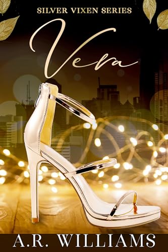 Vera: BWWM: Second Chance Romance (BWWM: Silver Vixen Series Book 2)
