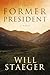 The Former President: a novel