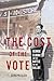 The Cost of the Vote: George Elmore and the Battle for the Ballot