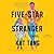 Five-Star Stranger by Kat Tang