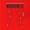 Wordhunter: A Novel