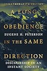 A Long Obedience ...