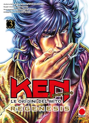 Ken il Guerriero. Le Origini del Mito. Regenesis, Vol. 3 (Kindle Edition)
