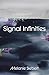 Signal Infinities by Melanie Siebert
