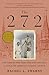 The 272: The Families Who Were Enslaved and Sold to Build the American Catholic Church