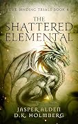 The Shattered Elemental