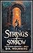 Strings of Sorrow (The Wayward Chronicles Book 2)