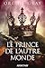 Le Prince de l'autre monde (French Edition)