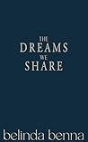The Dreams We Sha...
