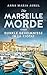 Die Marseille-Morde - Dunkl...