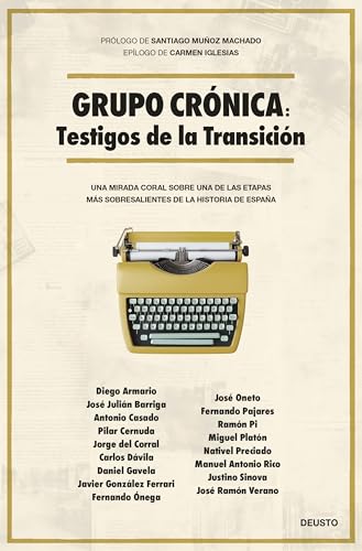 Grupo Crónica: Testigos de la Transición (Paperback)