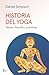 Historia del yoga / History of Yoga by Daniel Simpson