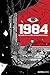 1984 (novela gráfica): Basado en la obra de George Orwell